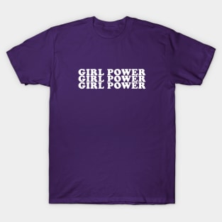 Girls Power Gift Idea White T-Shirt